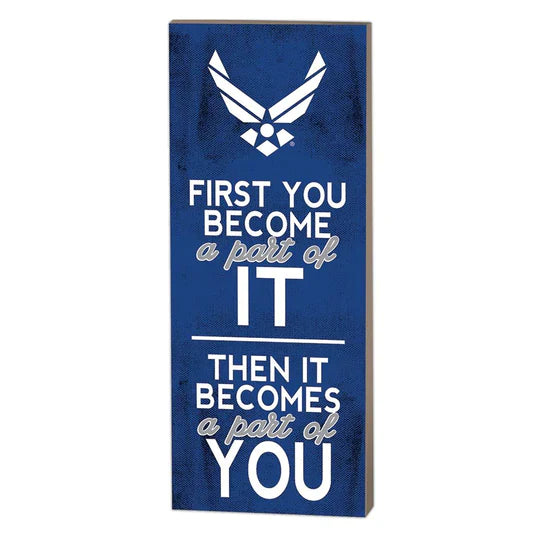 Air Force First You Become Sign (7x18)